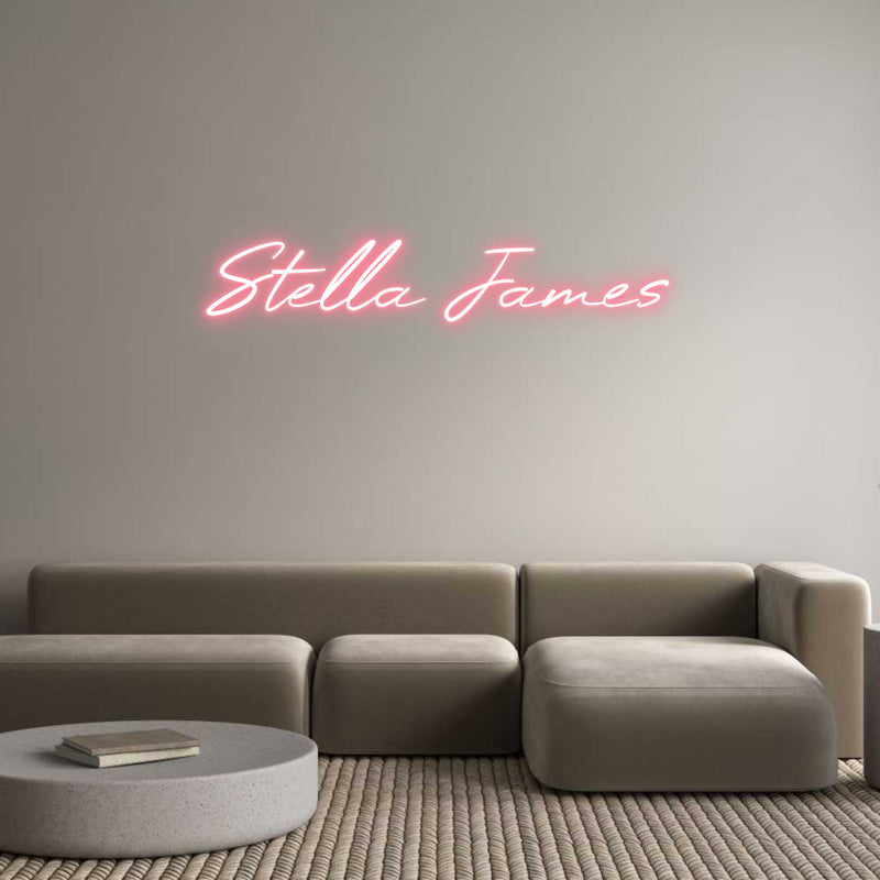 Custom Neon: Stella James