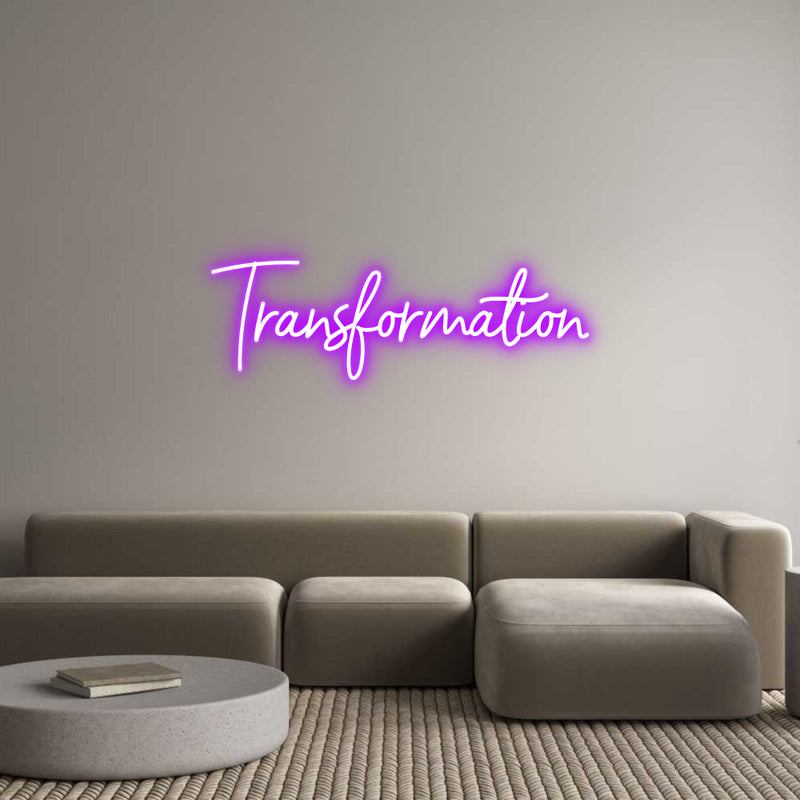 Custom Neon: Transformation