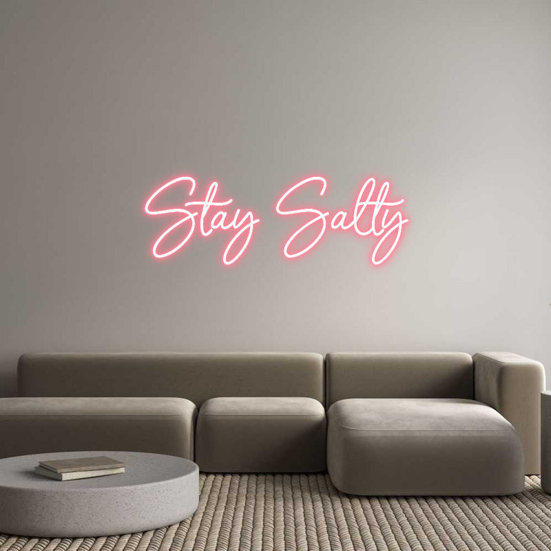 Custom Neon: Stay Salty