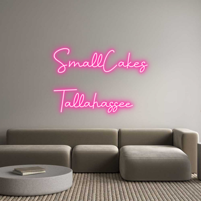 Custom Neon: SmallCakes

...