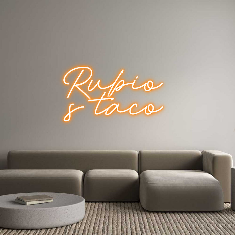 Custom Neon: Rubio
s taco