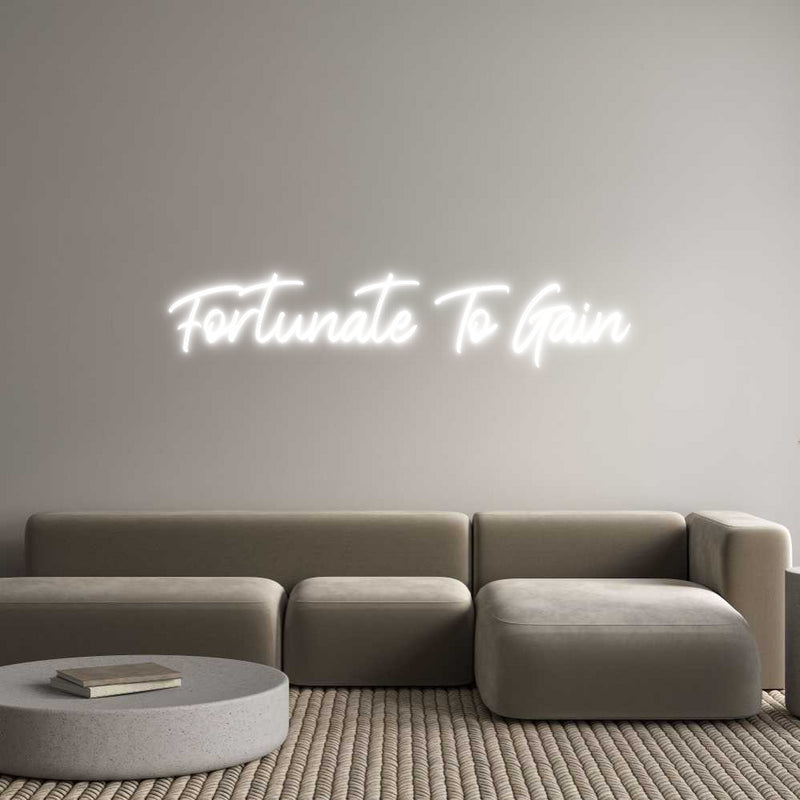 Custom Neon: Fortunate To ...