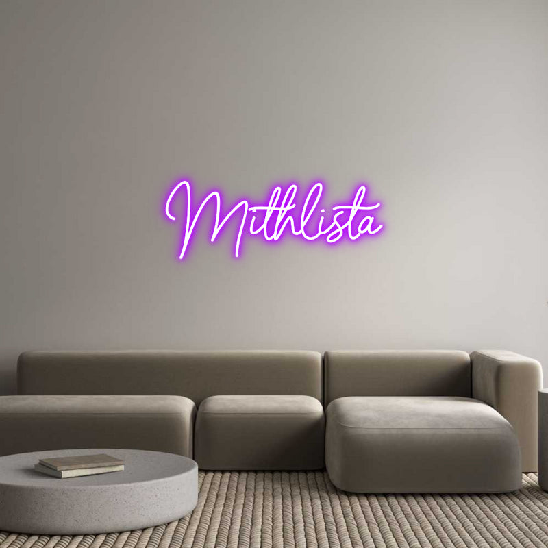 Custom Neon: Mithlista