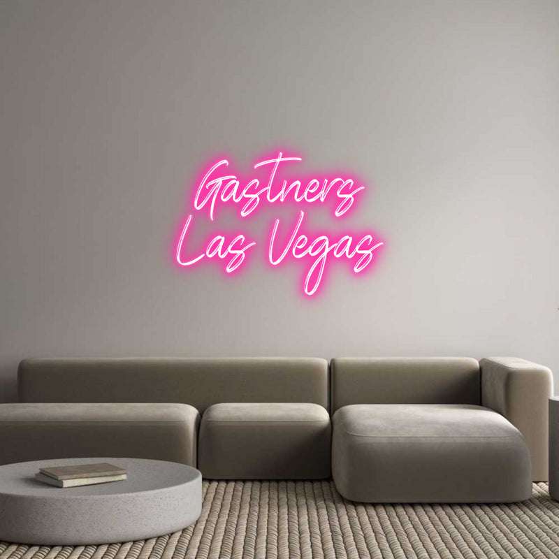 Custom Neon: Gastners
Las...