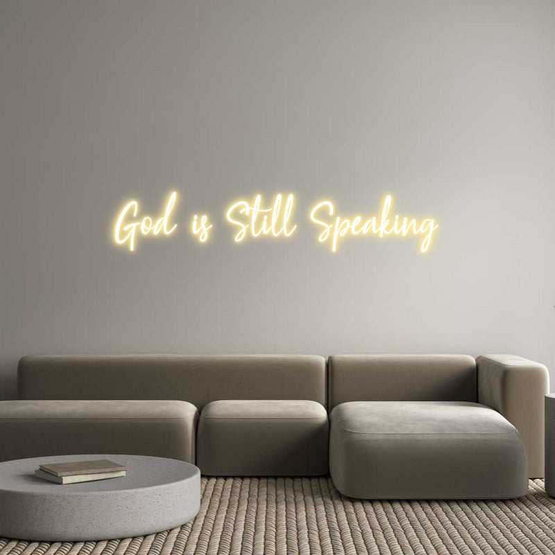 Custom Neon: God is Still ...