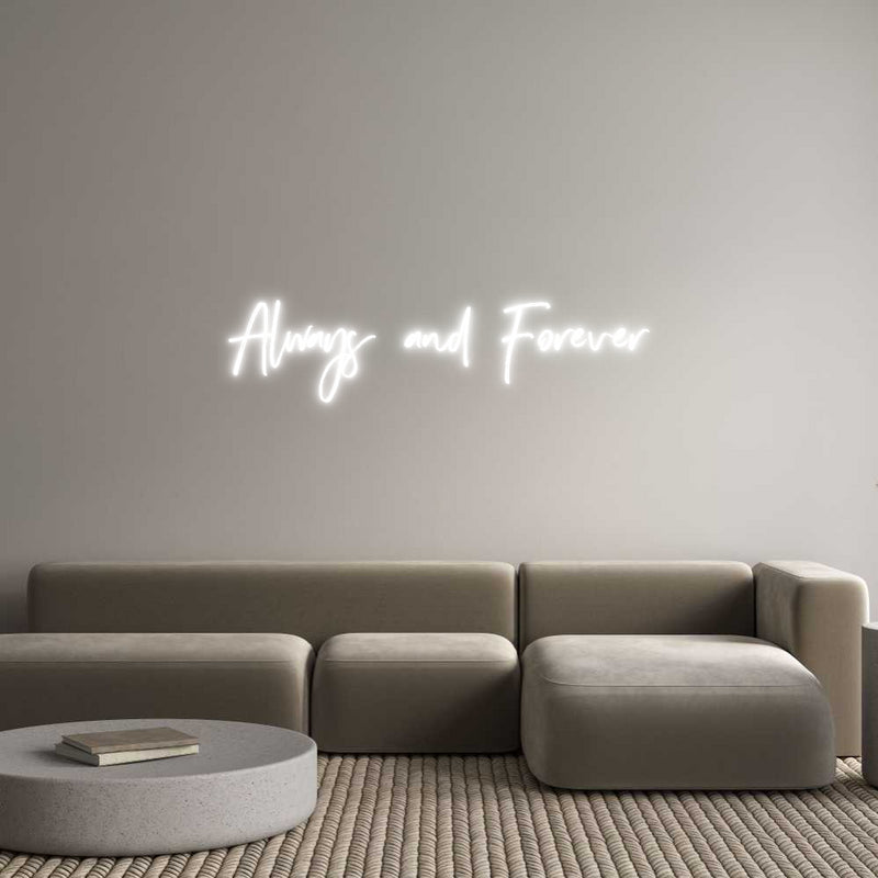 Custom Neon: Always and Fo...