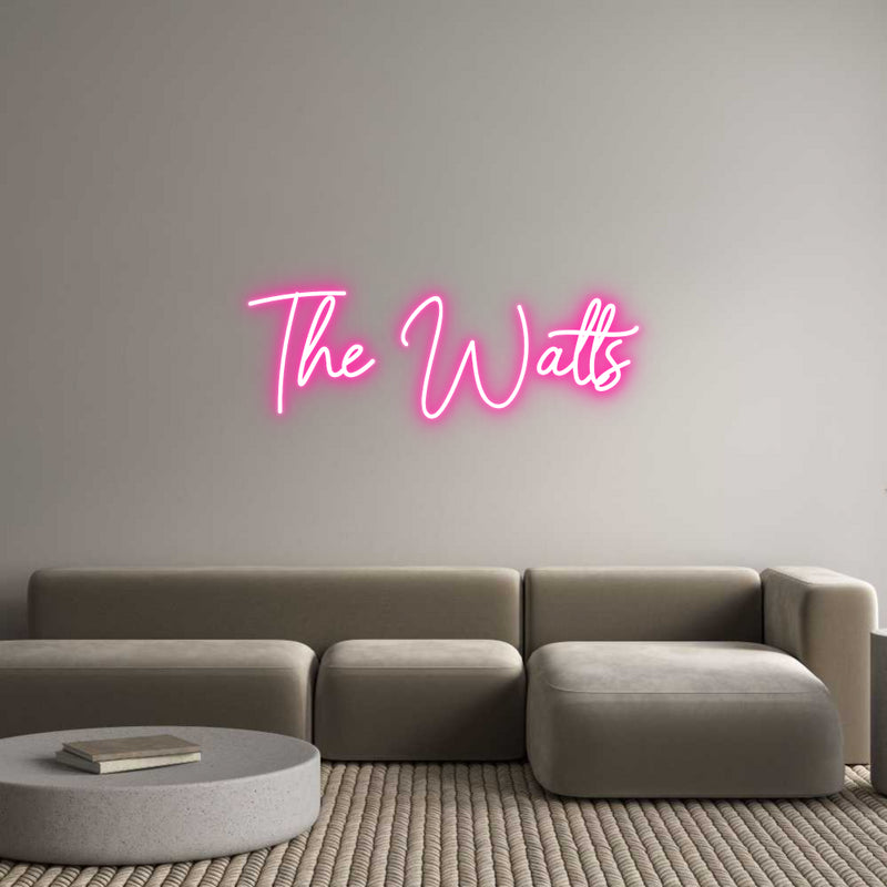 Custom Neon: The Watts