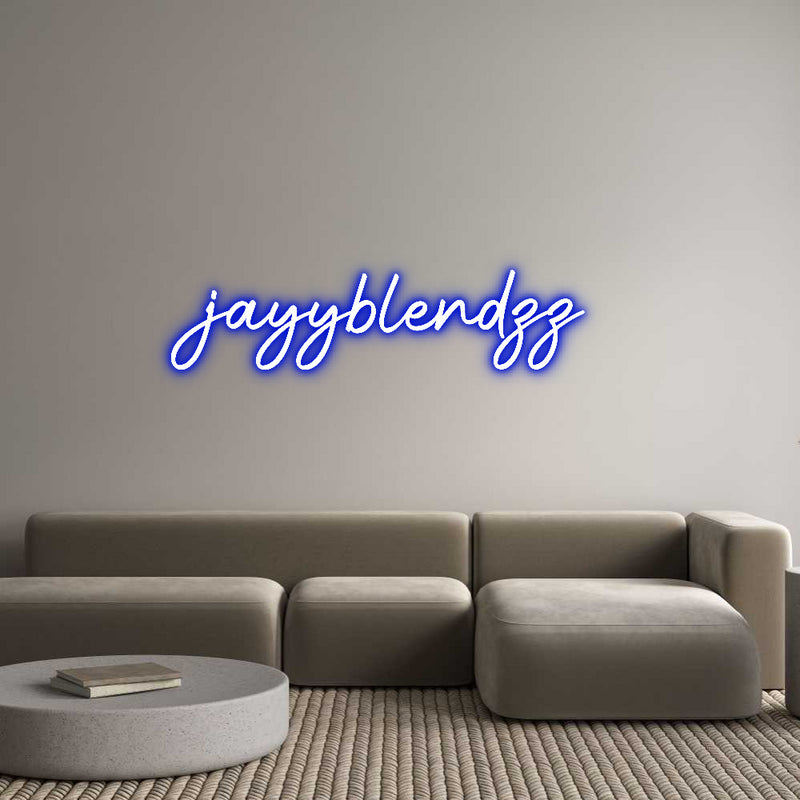 Custom Neon: jayyblendzz