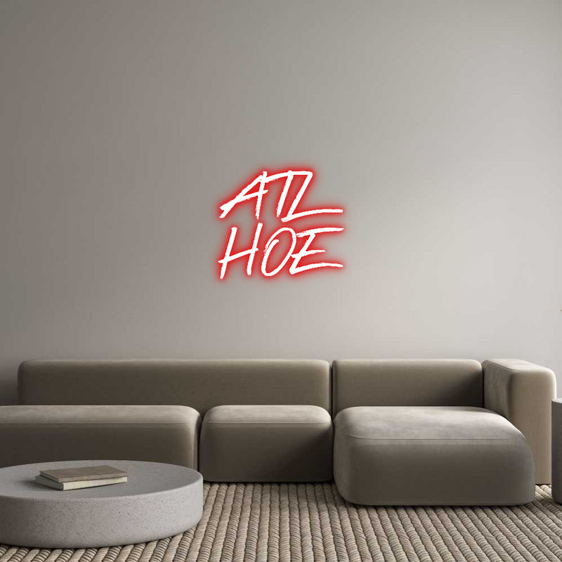 Custom Neon: ATL
HOE