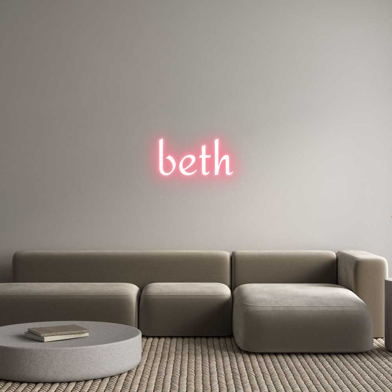 Custom Neon: beth