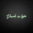 'Drunk in love' neon sign - VINTAGE SIGN
