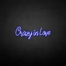 'Crazy in love' neon sign - VINTAGE SIGN