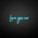 'Love you xo' neon sign - VINTAGE SIGN