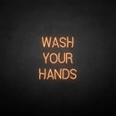'WASH YOUR HANDS' neon sign - VINTAGE SIGN