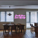 'Create Your Own Reality' neon sign - VINTAGE SIGN
