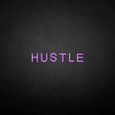 'HUSTLE' neon sign - VINTAGE SIGN