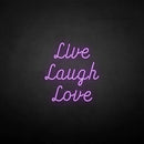 'Live Laugh Love' neon sign - VINTAGE SIGN
