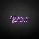 'California Dreamin' neon sign - VINTAGE SIGN