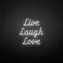 'Live Laugh Love' neon sign - VINTAGE SIGN