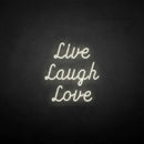 'Live Laugh Love' neon sign - VINTAGE SIGN