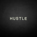 'HUSTLE' neon sign - VINTAGE SIGN