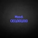 'Mood CEO' neon sign - VINTAGE SIGN