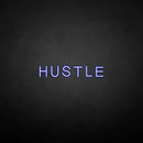 'HUSTLE' neon sign - VINTAGE SIGN