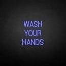 'WASH YOUR HANDS' neon sign - VINTAGE SIGN