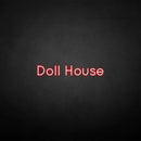 'Doll house' neon sign - VINTAGE SIGN