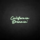 'California Dreamin' neon sign - VINTAGE SIGN