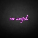 'No angel' neon sign - VINTAGE SIGN