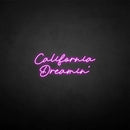 'California Dreamin' neon sign - VINTAGE SIGN