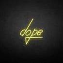 'dope' neon sign - VINTAGE SIGN