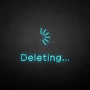 'Deleting' neon sign - VINTAGE SIGN