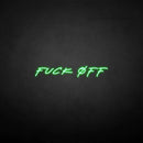 'fxxk off' neon sign - VINTAGE SIGN