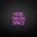 'HERE SALON SPACE' neon sign - VINTAGE SIGN