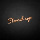 'Stand up' neon sign - VINTAGE SIGN