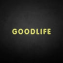 'GOODLIFE' neon sign - VINTAGE SIGN