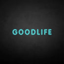 'GOODLIFE' neon sign - VINTAGE SIGN