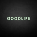 'GOODLIFE' neon sign - VINTAGE SIGN