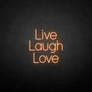 'Live Laugh Love 2 ' neon sign - VINTAGE SIGN