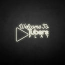 'Welcome to Tubers Play' neon sign - VINTAGE SIGN