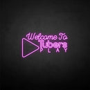 'Welcome to Tubers Play' neon sign - VINTAGE SIGN