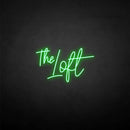 'The loft' neon sign - VINTAGE SIGN