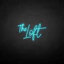 'The loft' neon sign - VINTAGE SIGN