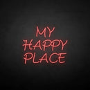 'MY HAPPY PLACE' neon sign - VINTAGE SIGN