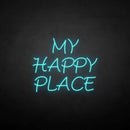 'MY HAPPY PLACE' neon sign - VINTAGE SIGN