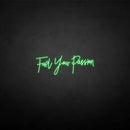 'Fuel your passion' neon sign - VINTAGE SIGN