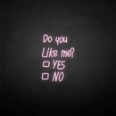 'Do you like me' neon sign - VINTAGE SIGN