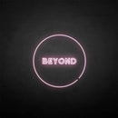 'Beyong' neon sign - VINTAGE SIGN